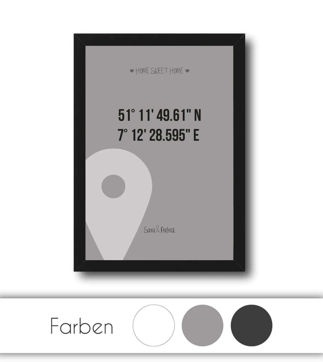 Personalisiertes Bild "HOME SWEET HOME" - GPS, Bildfarbe: Weiß, Grau, Anthrazit/Schwarz, Bildgröße: 13x18cm, DIN A4, DIN A3, Bilderrahmen: Ohne Bilderrahmen, Bilderrahmen weiß, Bilderrahmen schwarz, Bilderrahmen weiß mit Passepartout, Bilderrahmen schwarz