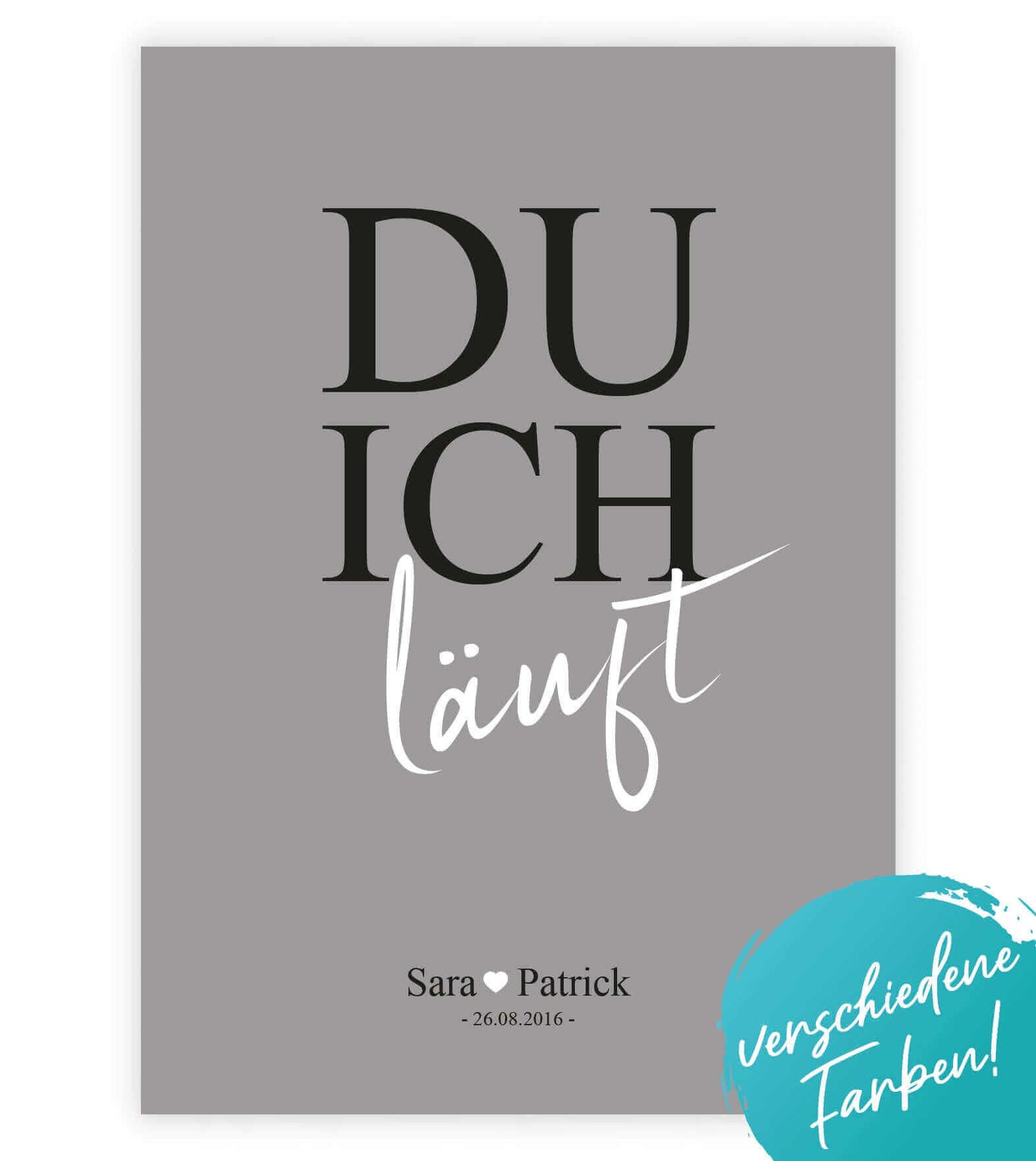 Personalisiertes Bild "DU ICH läuft", Bildfarbe: Weiß, Grau, Anthrazit/Schwarz, Bildgröße: 13x18cm, DIN A4, DIN A3, Bilderrahmen: Ohne Bilderrahmen, Bilderrahmen weiß, Bilderrahmen schwarz, Bilderrahmen weiß mit Passepartout, Bilderrahmen schwarz mit Pass
