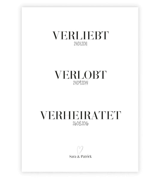 Personalisiertes Bild “verliebt - verlobt - verheiratet" - Datum, Bildgröße: 13x18cm, DIN A4, DIN A3, Bilderrahmen: Ohne Bilderrahmen, Bilderrahmen weiß, Bilderrahmen schwarz, Bilderrahmen weiß mit Passepartout, Bilderrahmen schwarz mit Passepartout, Copy