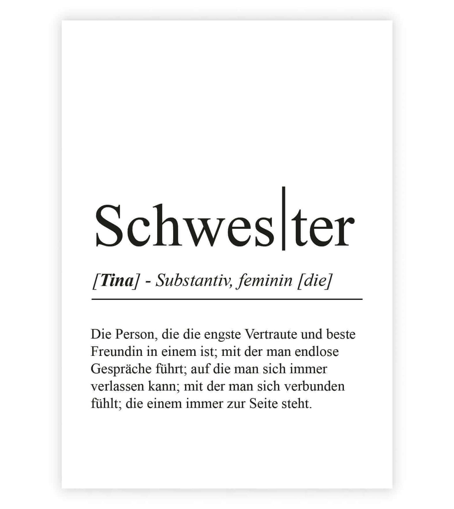 Personalisiertes Bild "Definition" - SCHWESTER, Bildgröße: 13x18cm, DIN A4, DIN A3, Bilderrahmen: Ohne Bilderrahmen, Bilderrahmen weiß, Bilderrahmen schwarz, Bilderrahmen weiß mit Passepartout, Bilderrahmen schwarz mit Passepartout, Copyright: 321geschenk