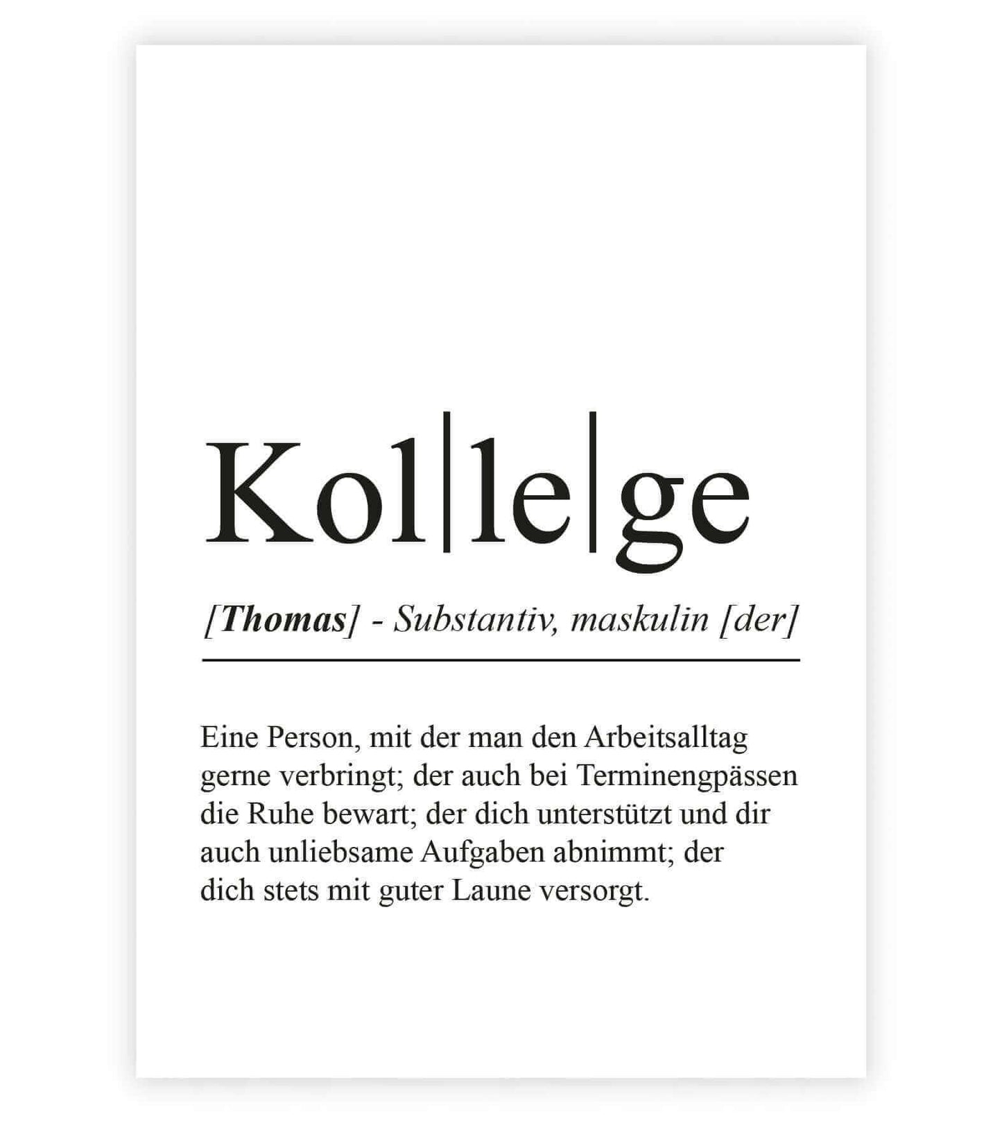 Personalisiertes Bild "Definition" - KOLLEGE, Bildgröße: 13x18cm, DIN A4, DIN A3, Bilderrahmen: Ohne Bilderrahmen, Bilderrahmen weiß, Bilderrahmen schwarz, Bilderrahmen weiß mit Passepartout, Bilderrahmen schwarz mit Passepartout, Copyright: 321geschenke.