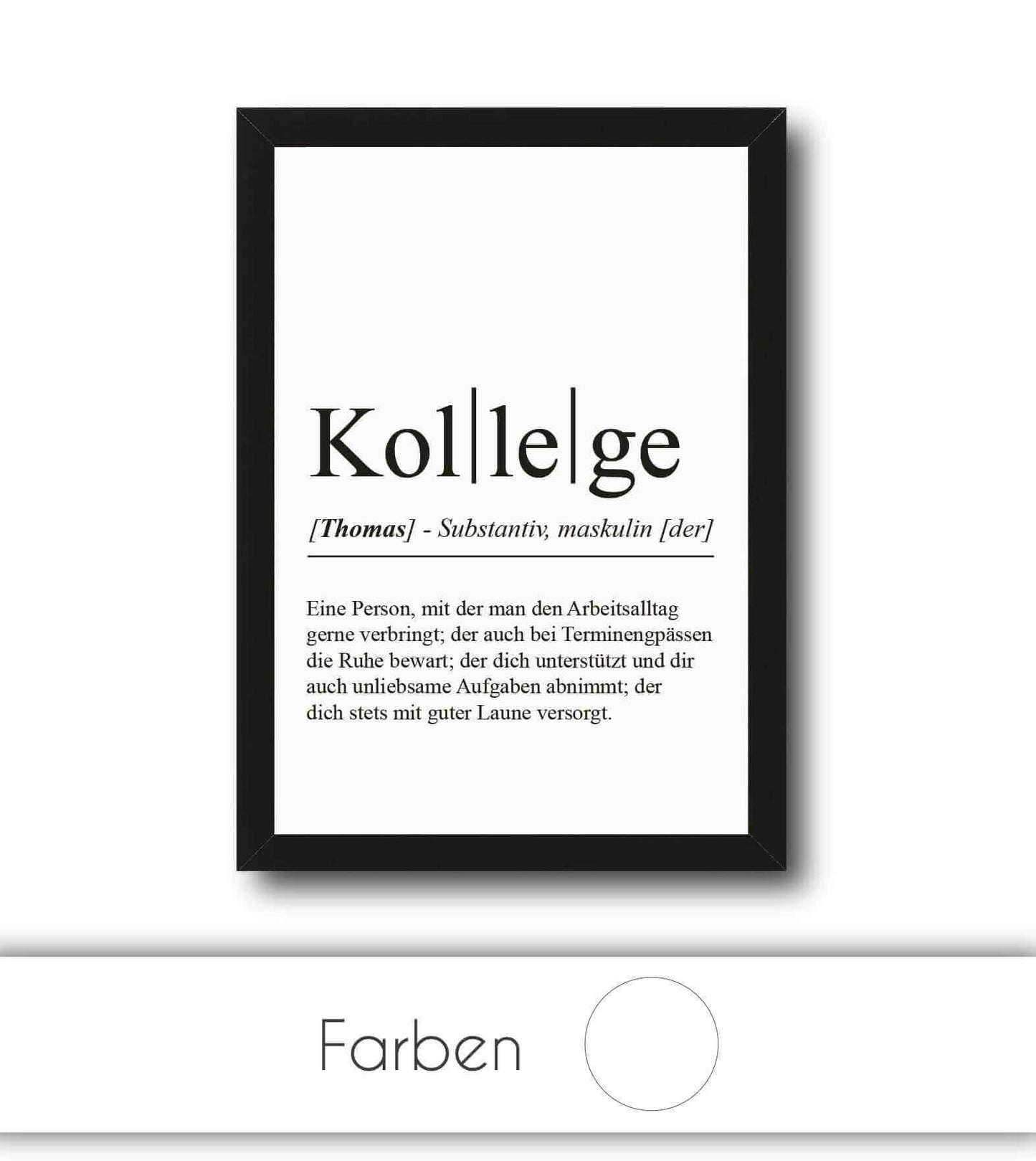 Personalisiertes Bild "Definition" - KOLLEGE, Bildgröße: 13x18cm, DIN A4, DIN A3, Bilderrahmen: Ohne Bilderrahmen, Bilderrahmen weiß, Bilderrahmen schwarz, Bilderrahmen weiß mit Passepartout, Bilderrahmen schwarz mit Passepartout, Copyright: 321geschenke.