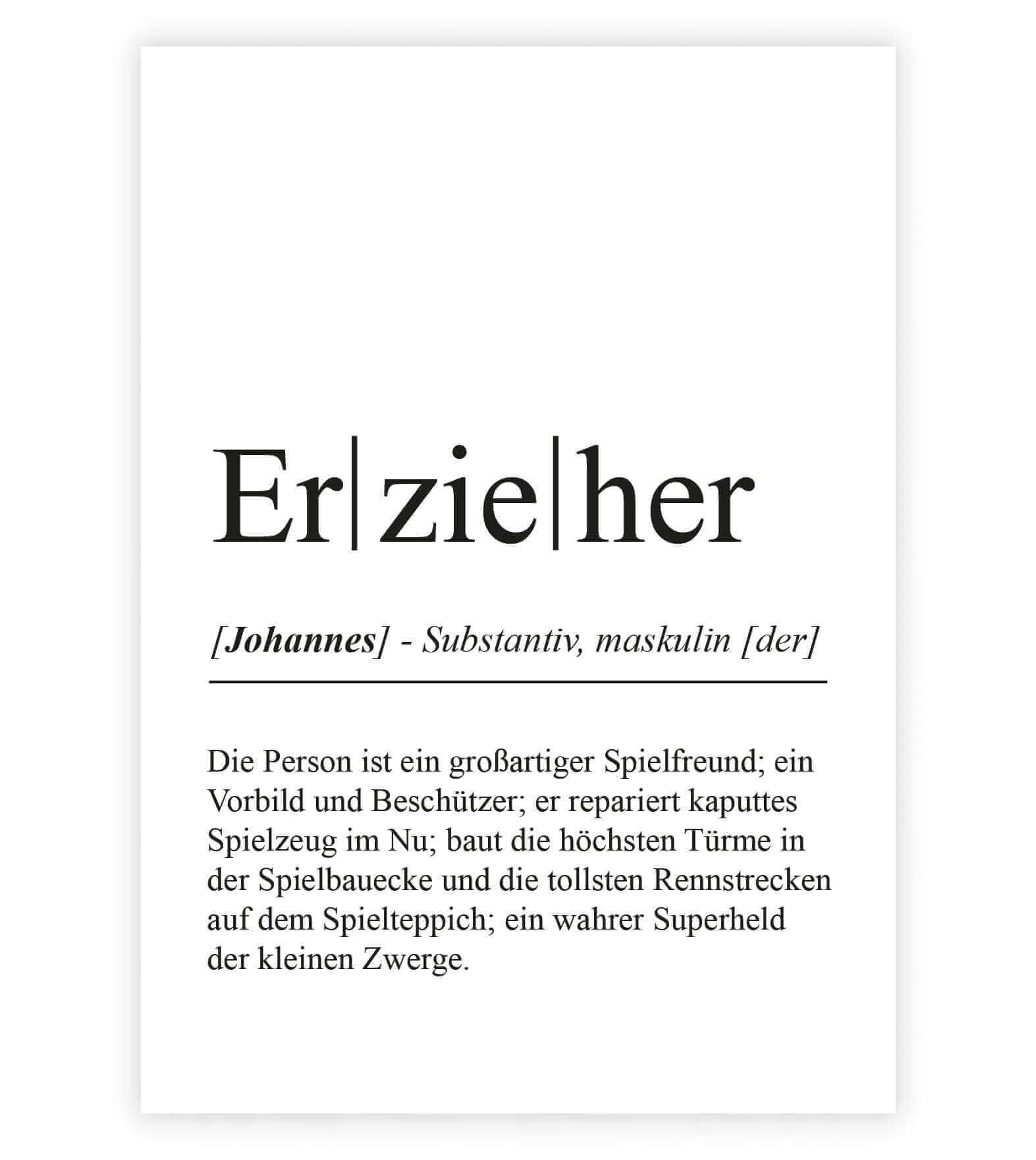 Personalisiertes Bild "Definition" - ERZIEHER, Bildgröße: 13x18cm, DIN A4, DIN A3, Bilderrahmen: Ohne Bilderrahmen, Bilderrahmen weiß, Bilderrahmen schwarz, Bilderrahmen weiß mit Passepartout, Bilderrahmen schwarz mit Passepartout, Copyright: 321geschenke