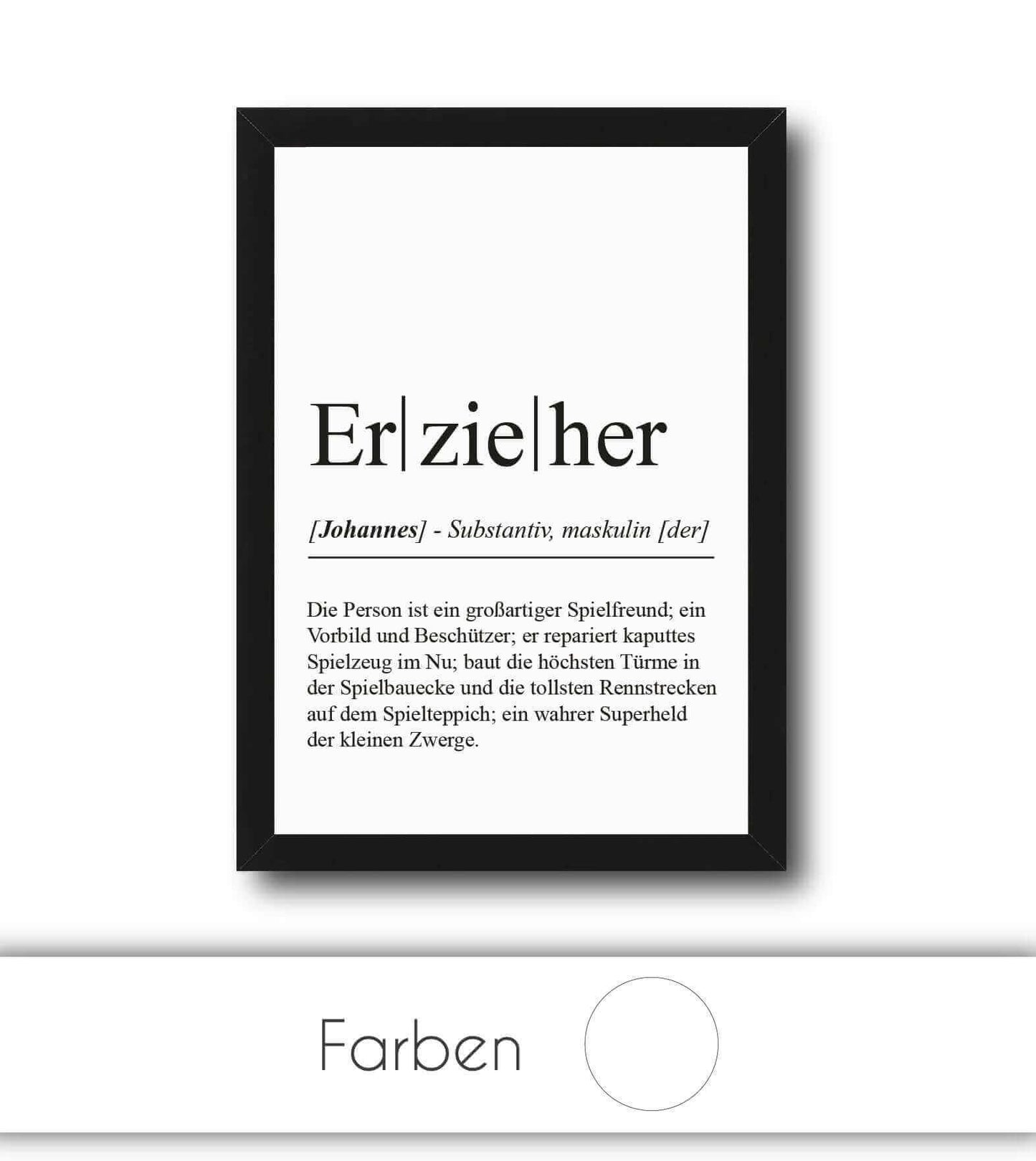 Personalisiertes Bild "Definition" - ERZIEHER, Bildgröße: 13x18cm, DIN A4, DIN A3, Bilderrahmen: Ohne Bilderrahmen, Bilderrahmen weiß, Bilderrahmen schwarz, Bilderrahmen weiß mit Passepartout, Bilderrahmen schwarz mit Passepartout, Copyright: 321geschenke