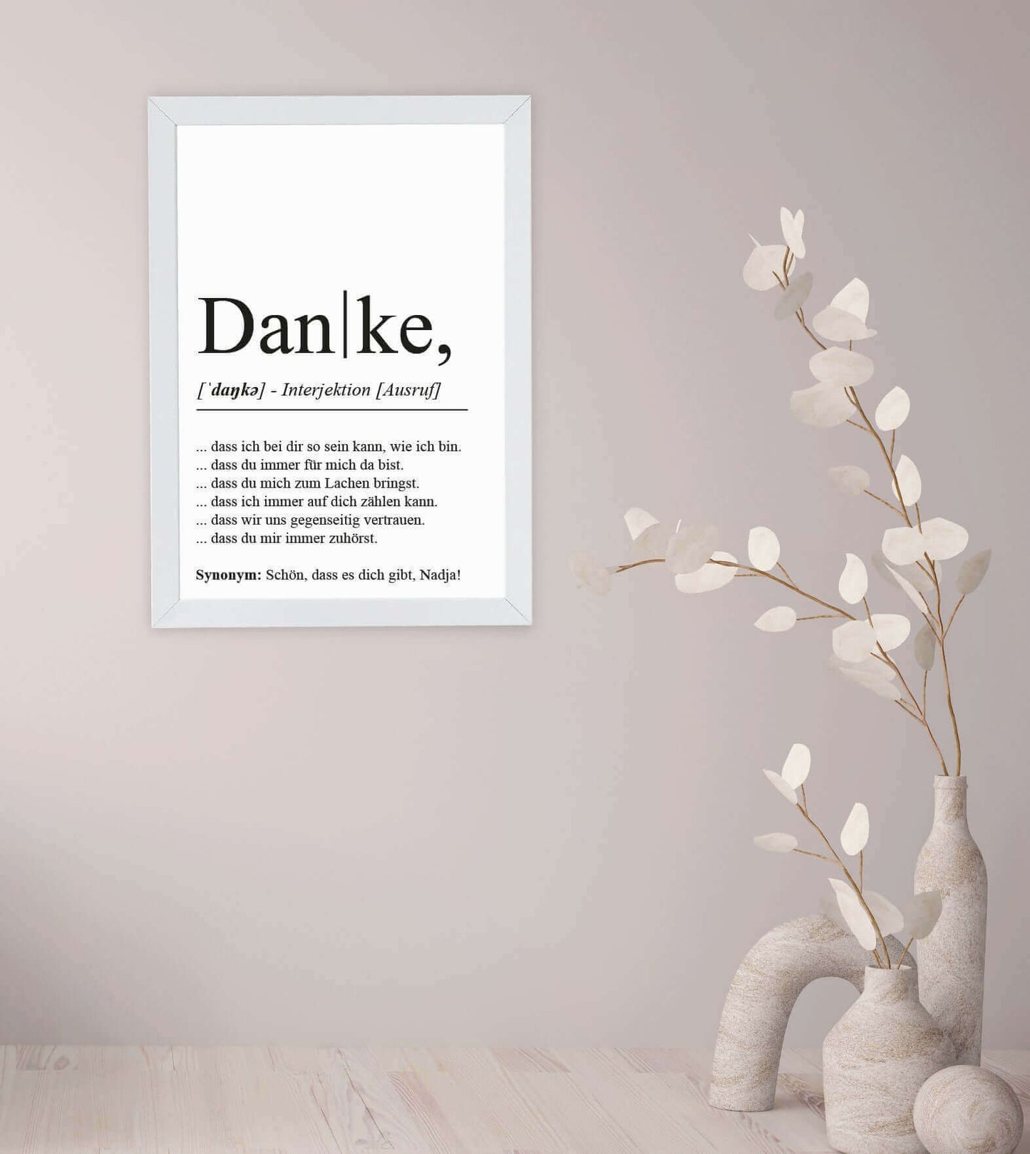 Anwendungsbild_Personalisiertes Bild "Definition" - DANKE, Bildgröße: 13x18cm, DIN A4, DIN A3, Bilderrahmen: Ohne Bilderrahmen, Bilderrahmen weiß, Bilderrahmen schwarz, Bilderrahmen weiß mit Passepartout, Bilderrahmen schwarz mit Passepartout, Copyright: