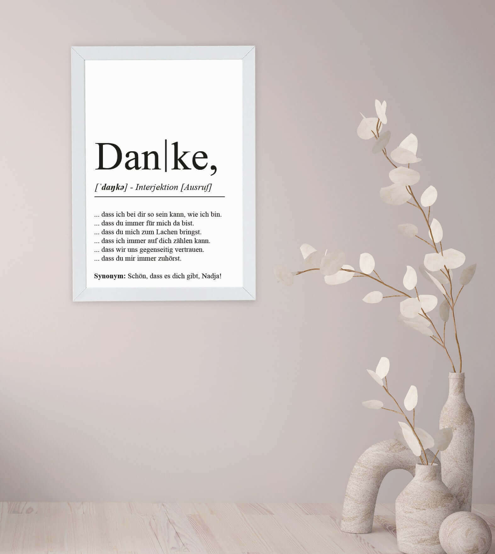 Anwendungsbild_Personalisiertes Bild "Definition" - DANKE, Bildgröße: 13x18cm, DIN A4, DIN A3, Bilderrahmen: Ohne Bilderrahmen, Bilderrahmen weiß, Bilderrahmen schwarz, Bilderrahmen weiß mit Passepartout, Bilderrahmen schwarz mit Passepartout, Copyright: