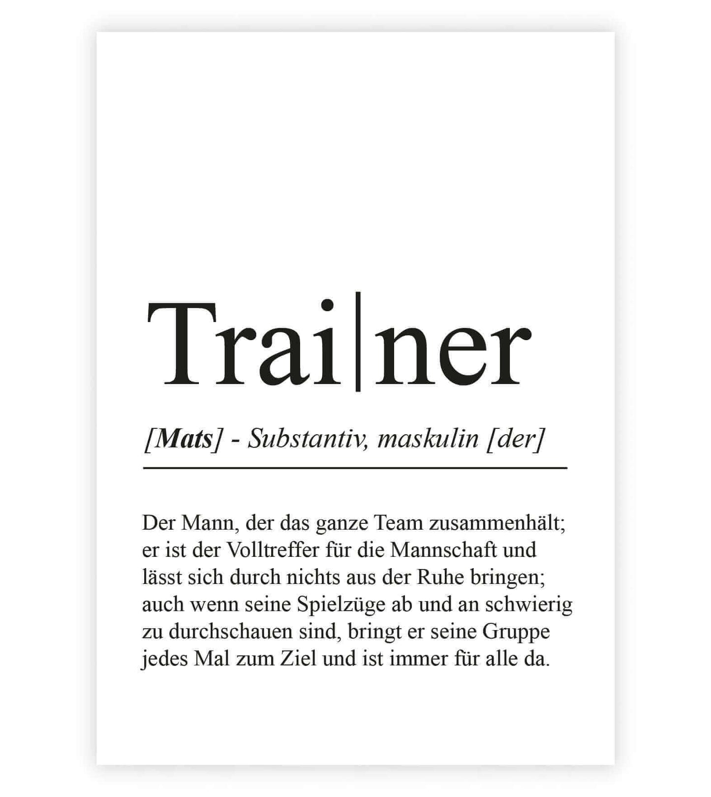 Personalisiertes Bild "Definition" - TRAINER, Bildgröße: 13x18cm, DIN A4, DIN A3, Bilderrahmen: Ohne Bilderrahmen, Bilderrahmen weiß, Bilderrahmen schwarz, Bilderrahmen weiß mit Passepartout, Bilderrahmen schwarz mit Passepartout, Copyright: 321geschenke.