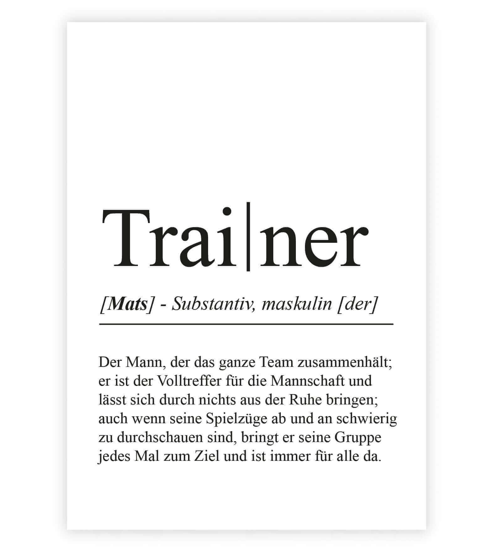 Personalisiertes Bild "Definition" - TRAINER, Bildgröße: 13x18cm, DIN A4, DIN A3, Bilderrahmen: Ohne Bilderrahmen, Bilderrahmen weiß, Bilderrahmen schwarz, Bilderrahmen weiß mit Passepartout, Bilderrahmen schwarz mit Passepartout, Copyright: 321geschenke.