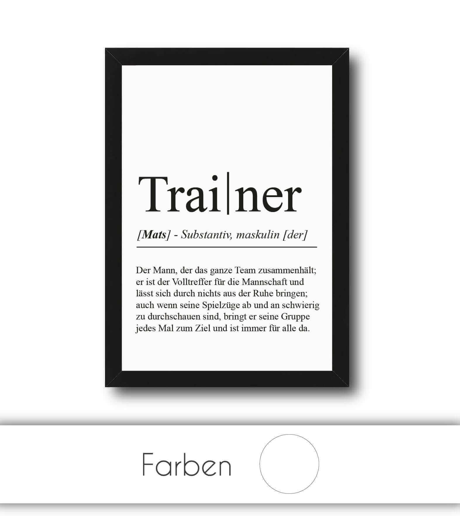 Personalisiertes Bild "Definition" - TRAINER, Bildgröße: 13x18cm, DIN A4, DIN A3, Bilderrahmen: Ohne Bilderrahmen, Bilderrahmen weiß, Bilderrahmen schwarz, Bilderrahmen weiß mit Passepartout, Bilderrahmen schwarz mit Passepartout, Copyright: 321geschenke.