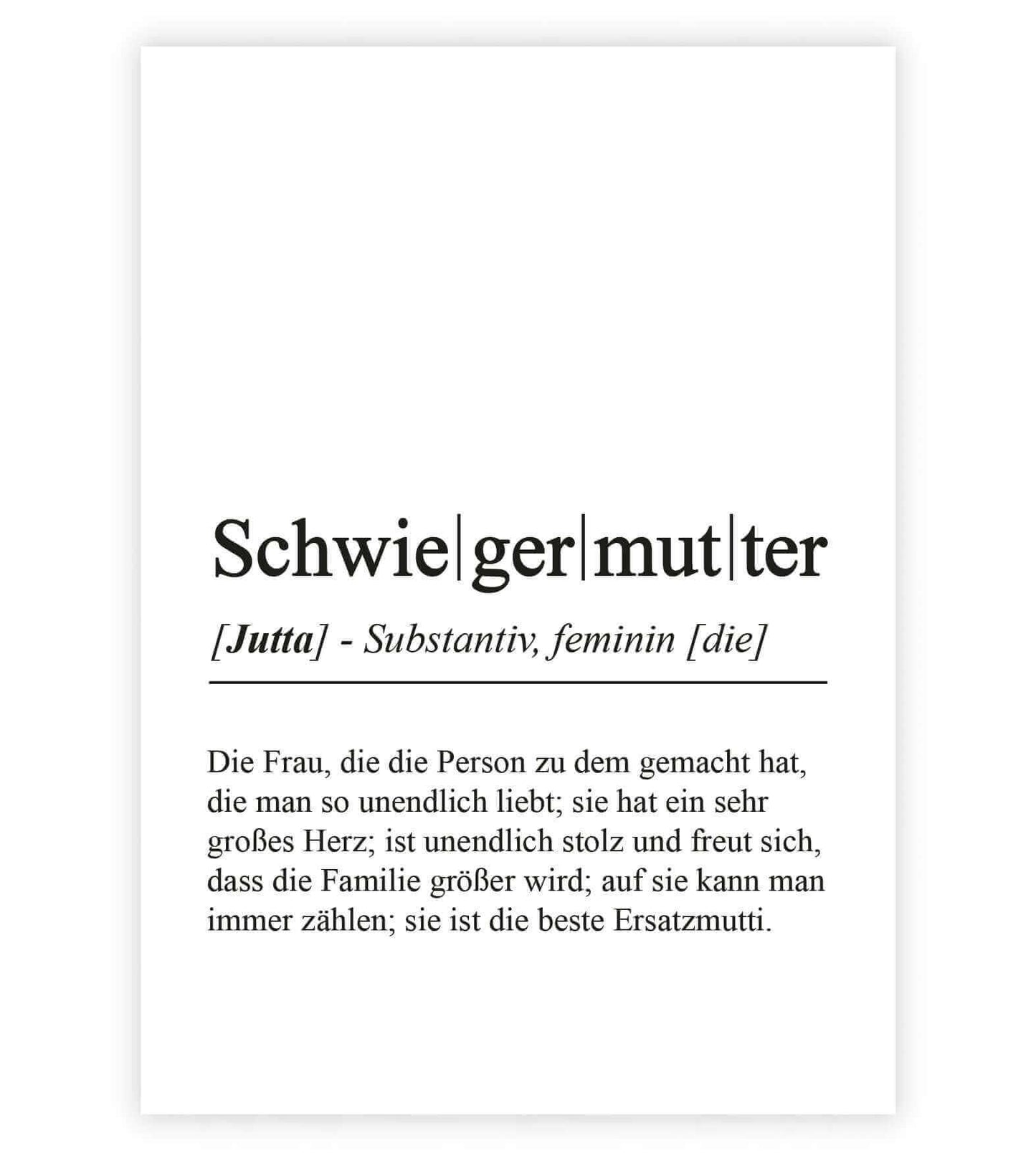 Personalisiertes Bild "Definition" - SCHWIEGERMUTTER, Bildgröße: 13x18cm, DIN A4, DIN A3, Bilderrahmen: Ohne Bilderrahmen, Bilderrahmen weiß, Bilderrahmen schwarz, Bilderrahmen weiß mit Passepartout, Bilderrahmen schwarz mit Passepartout, Copyright: 321ge