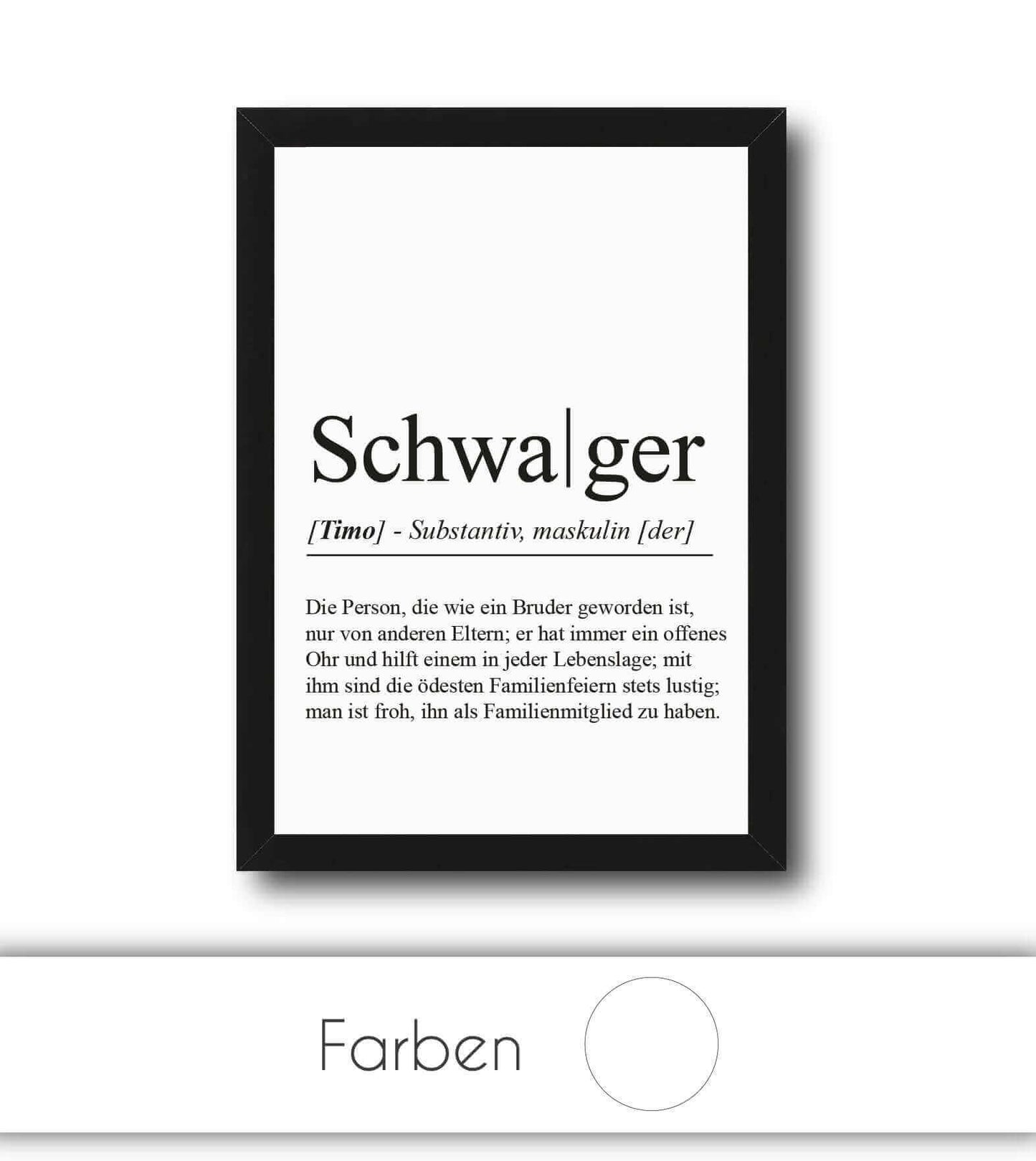 Personalisiertes Bild "Definition" - SCHWAGER, Bildgröße: 13x18cm, DIN A4, DIN A3, Bilderrahmen: Ohne Bilderrahmen, Bilderrahmen weiß, Bilderrahmen schwarz, Bilderrahmen weiß mit Passepartout, Bilderrahmen schwarz mit Passepartout, Copyright: 321geschenke