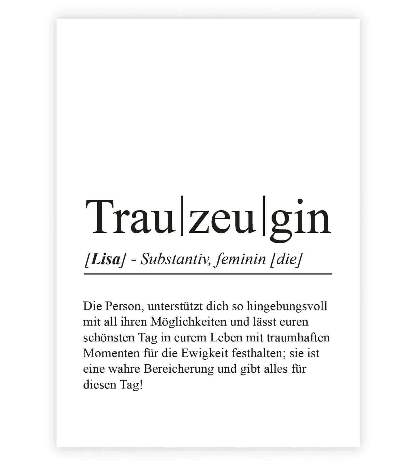 Personalisiertes Bild "Definition" - TRAUZEUGIN, Bildgröße: 13x18cm, DIN A4, DIN A3, Bilderrahmen: Ohne Bilderrahmen, Bilderrahmen weiß, Bilderrahmen schwarz, Bilderrahmen weiß mit Passepartout, Bilderrahmen schwarz mit Passepartout, Copyright: 321geschen