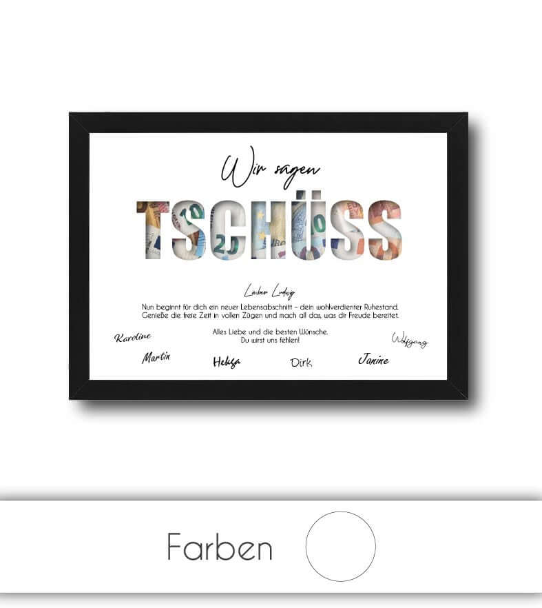Geldgeschenk "TSCHÜSS"+Plot, Bildgröße: 13x18cm, DIN A4, DIN A3, Bilderrahmen: Ohne Bilderrahmen, Bilderrahmen weiß ohne Passepartout, Bilderrahmen schwarz ohne Passepartout, Bilderrahmen weiß mit Passepartout, Bilderrahmen schwarz mit Passepartout, Copyr
