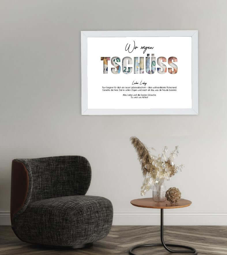 Anwendungsbild_Geldgeschenk "TSCHÜSS"+Plot, Bildgröße: 13x18cm, DIN A4, DIN A3, Bilderrahmen: Ohne Bilderrahmen, Bilderrahmen weiß ohne Passepartout, Bilderrahmen schwarz ohne Passepartout, Bilderrahmen weiß mit Passepartout, Bilderrahmen schwarz mit Pass