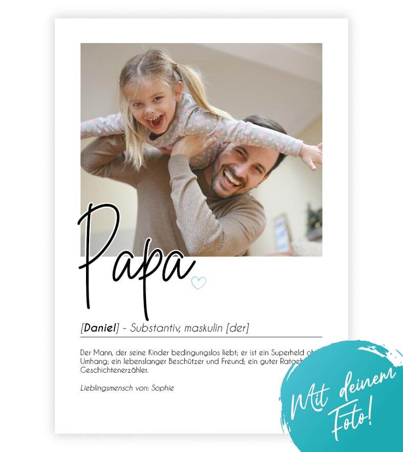 Personalisiertes Foto-Poster "PAPA" mit Definition, Bildgröße: 13x18cm, DIN A4, DIN A3, Bilderrahmen: Ohne Bilderrahmen, Bilderrahmen weiß, Bilderrahmen schwarz, Bilderrahmen weiß mit Passepartout, Bilderrahmen schwarz mit Passepartout, Copyright: 321gesc