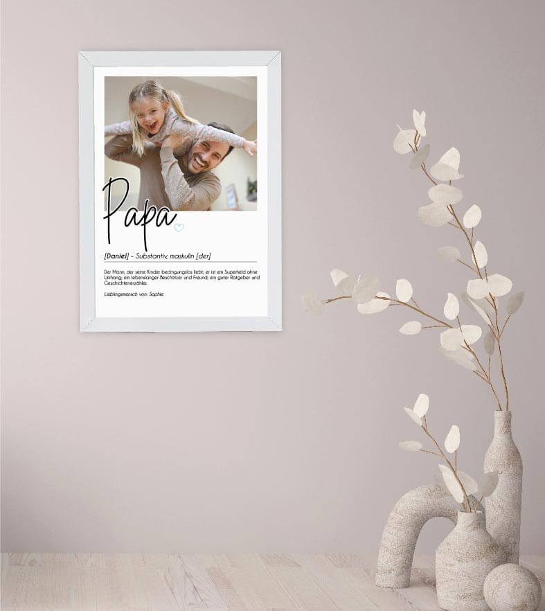 Anwendungsbild_Personalisiertes Foto-Poster "PAPA" mit Definition, Bildgröße: 13x18cm, DIN A4, DIN A3, Bilderrahmen: Ohne Bilderrahmen, Bilderrahmen weiß, Bilderrahmen schwarz, Bilderrahmen weiß mit Passepartout, Bilderrahmen schwarz mit Passepartout, Cop