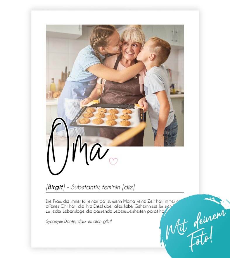 Personalisiertes Foto-Poster "OMA" mit Definition, Bildgröße: 13x18cm, DIN A4, DIN A3, Bilderrahmen: Ohne Bilderrahmen, Bilderrahmen weiß, Bilderrahmen schwarz, Bilderrahmen weiß mit Passepartout, Bilderrahmen schwarz mit Passepartout, Copyright: 321gesch
