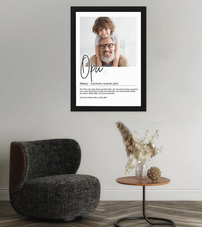 Anwendungsbild_Personalisiertes Foto-Poster "OPA" mit Definition, Bildgröße: 13x18cm, DIN A4, DIN A3, Bilderrahmen: Ohne Bilderrahmen, Bilderrahmen weiß, Bilderrahmen schwarz, Bilderrahmen weiß mit Passepartout, Bilderrahmen schwarz mit Passepartout, Copy