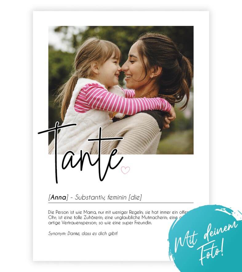 Personalisiertes Foto-Poster "TANTE" mit Definition, Bildgröße: 13x18cm, DIN A4, DIN A3, Bilderrahmen: Ohne Bilderrahmen, Bilderrahmen weiß, Bilderrahmen schwarz, Bilderrahmen weiß mit Passepartout, Bilderrahmen schwarz mit Passepartout, Copyright: 321ges