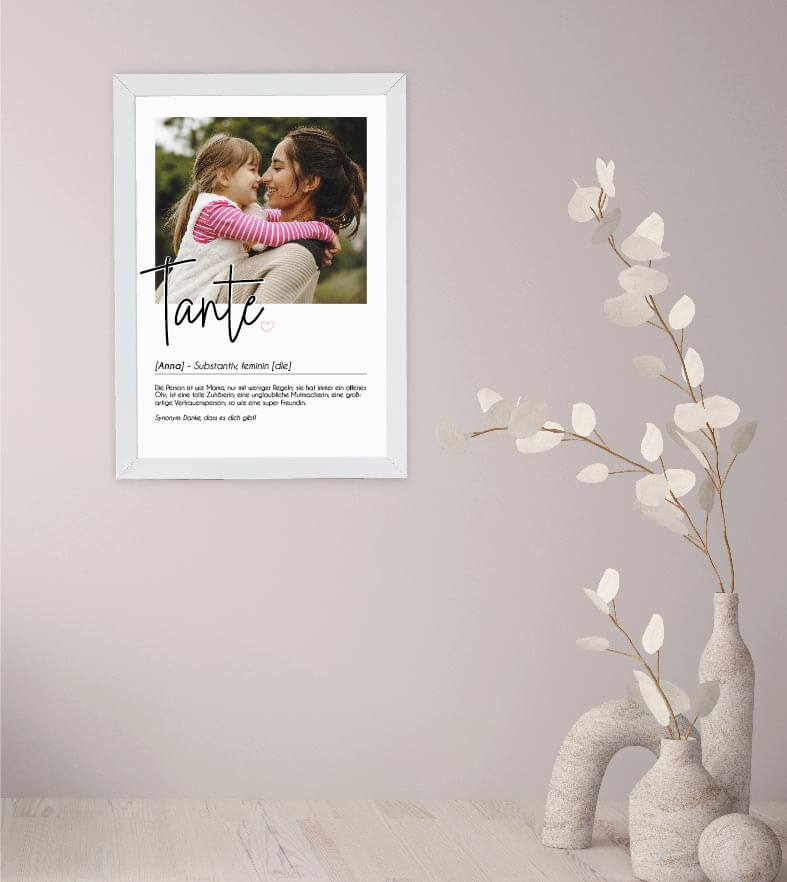 Anwendungsbild_Personalisiertes Foto-Poster "TANTE" mit Definition, Bildgröße: 13x18cm, DIN A4, DIN A3, Bilderrahmen: Ohne Bilderrahmen, Bilderrahmen weiß, Bilderrahmen schwarz, Bilderrahmen weiß mit Passepartout, Bilderrahmen schwarz mit Passepartout, Co