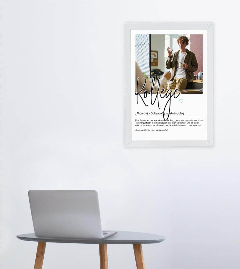 Anwendungsbild_Personalisiertes Foto-Poster "KOLLEGE" mit Definition, Bildgröße: 13x18cm, DIN A4, DIN A3, Bilderrahmen: Ohne Bilderrahmen, Bilderrahmen weiß, Bilderrahmen schwarz, Bilderrahmen weiß mit Passepartout, Bilderrahmen schwarz mit Passepartout,