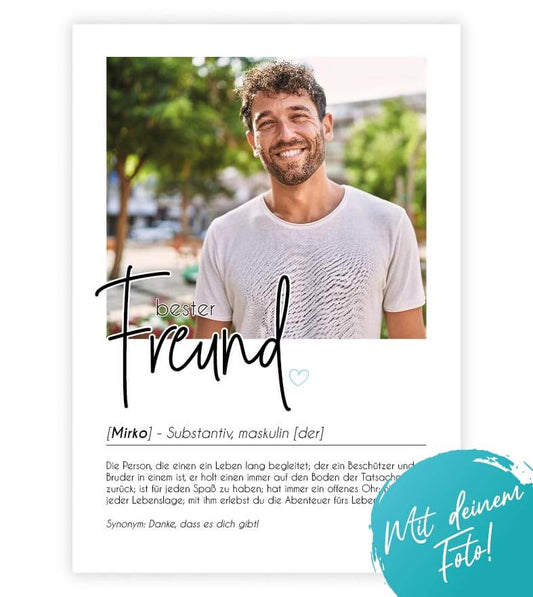 Personalisiertes Foto-Poster "BESTER FREUND" mit Definition, Bildgröße: 13x18cm, DIN A4, DIN A3, Bilderrahmen: Ohne Bilderrahmen, Bilderrahmen weiß, Bilderrahmen schwarz, Bilderrahmen weiß mit Passepartout, Bilderrahmen schwarz mit Passepartout, Copyright