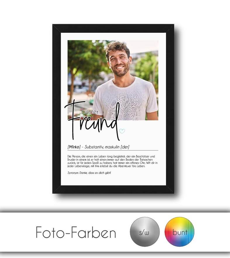 Personalisiertes Foto-Poster "BESTER FREUND" mit Definition, Bildgröße: 13x18cm, DIN A4, DIN A3, Bilderrahmen: Ohne Bilderrahmen, Bilderrahmen weiß, Bilderrahmen schwarz, Bilderrahmen weiß mit Passepartout, Bilderrahmen schwarz mit Passepartout, Copyright