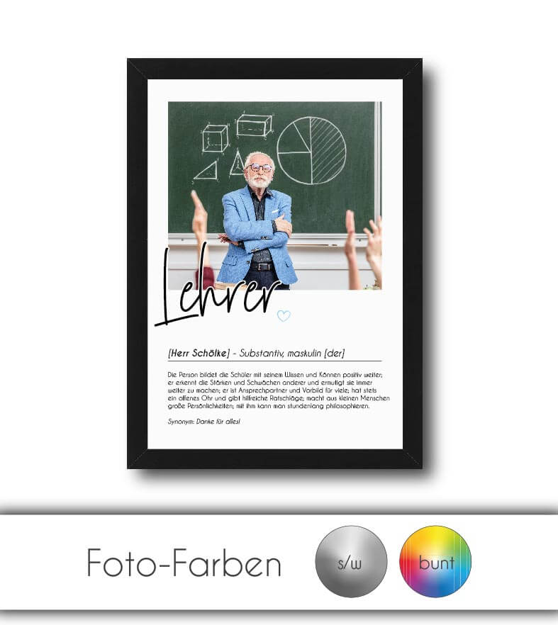 Personalisiertes Foto-Poster "LEHRER" mit Definition, Bildgröße: 13x18cm, DIN A4, DIN A3, Bilderrahmen: Ohne Bilderrahmen, Bilderrahmen weiß, Bilderrahmen schwarz, Bilderrahmen weiß mit Passepartout, Bilderrahmen schwarz mit Passepartout, Copyright: 321ge