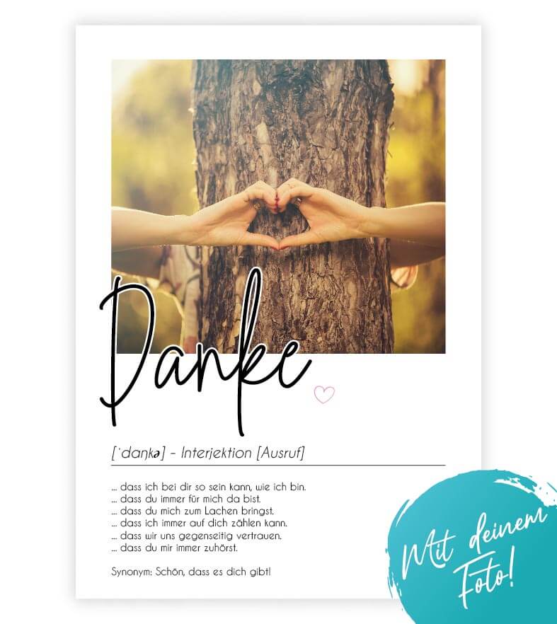 Personalisiertes Foto-Poster "Danke" mit Definition, Bildgröße: 13x18cm, DIN A4, DIN A3, Bilderrahmen: Ohne Bilderrahmen, Bilderrahmen weiß, Bilderrahmen schwarz, Bilderrahmen weiß mit Passepartout, Bilderrahmen schwarz mit Passepartout, Copyright: 321ges