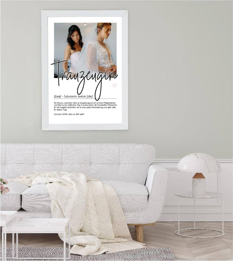Anwendungsbild_Personalisiertes Foto-Poster "Trauzeugin" mit Definition, Bildgröße: 13x18cm, DIN A4, DIN A3, Bilderrahmen: Ohne Bilderrahmen, Bilderrahmen weiß, Bilderrahmen schwarz, Bilderrahmen weiß mit Passepartout, Bilderrahmen schwarz mit Passepartou