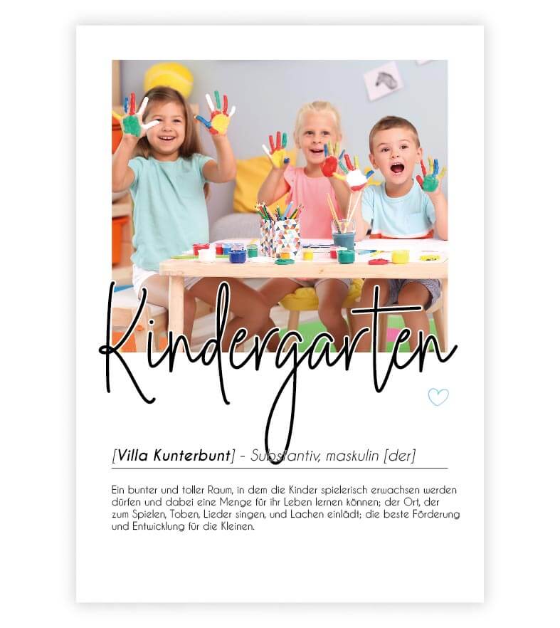 Personalisiertes Foto-Poster "Kindergarten" mit Definition, Bildgröße: 13x18cm, DIN A4, DIN A3, Bilderrahmen: Ohne Bilderrahmen, Bilderrahmen weiß, Bilderrahmen schwarz, Bilderrahmen weiß mit Passepartout, Bilderrahmen schwarz mit Passepartout, Copyright: