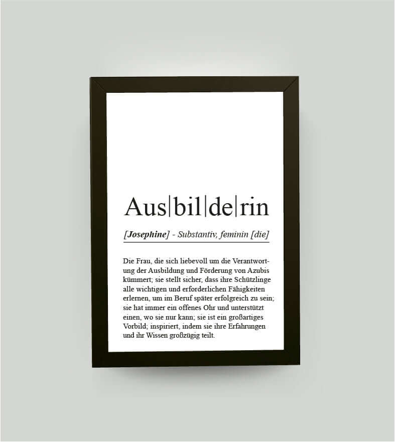 Personalisiertes Bild "Definition" - AUSBILDERIN, Bildfarbe: Weiß, Bildgröße: 13x18cm, DIN A4, DIN A3, Bilderrahmen: Bilderrahmen schwarz ohne Passepartout, Copyright:321geschenke.de
