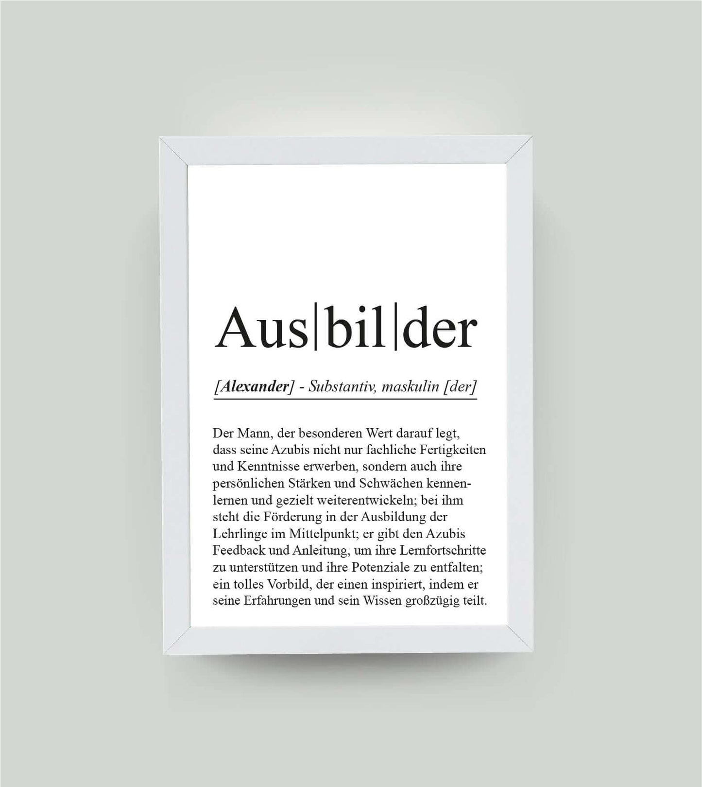 Personalisiertes Bild "Definition" - AUSBILDER, Bildfarbe: Weiß, Bildgröße: 13x18cm, DIN A4, DIN A3, Bilderrahmen: Bilderrahmen weiß ohne Passepartout, Copyright:321geschenke.de