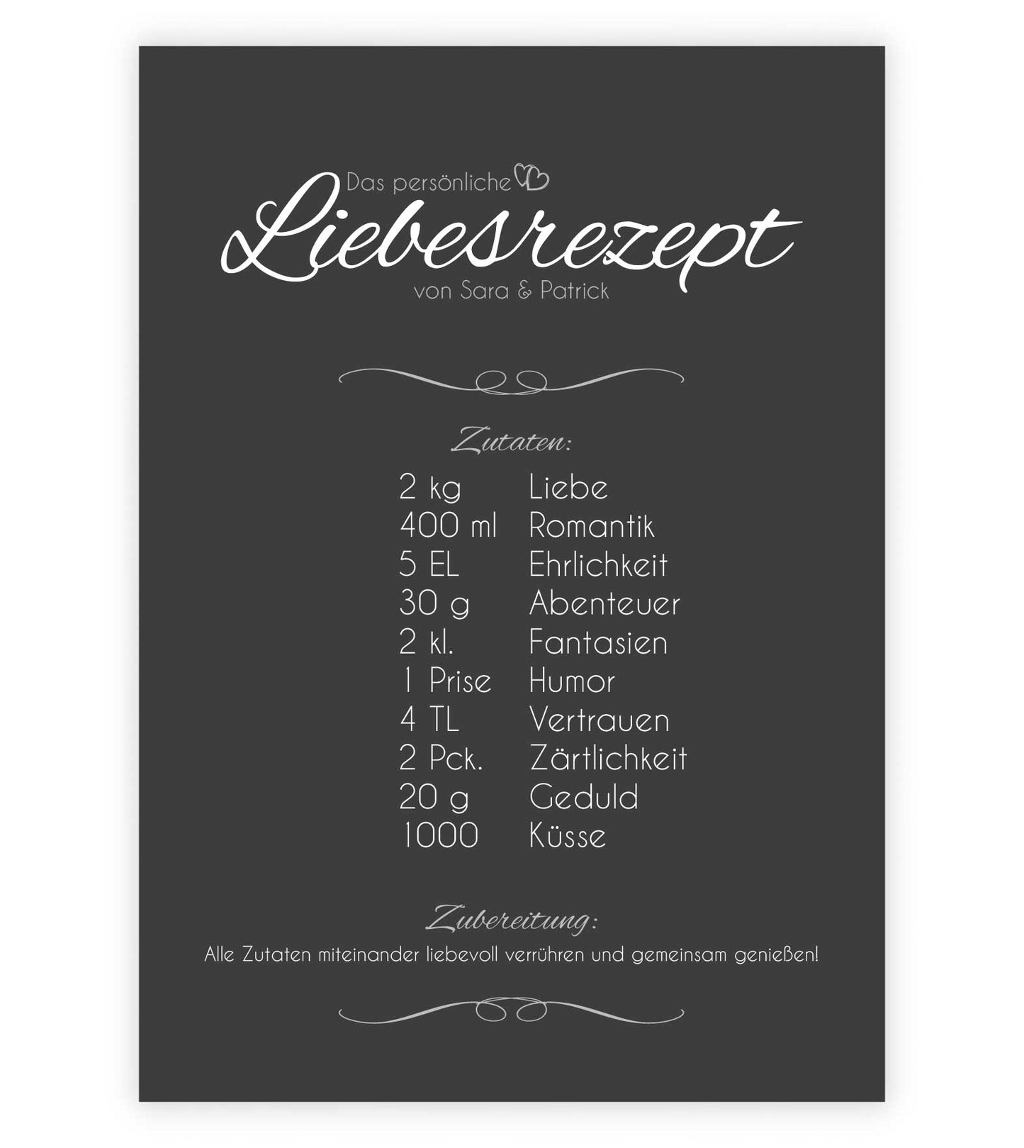 Personalisiertes Bild “Liebesrezept”, Bildfarbe: Anthrazit/Schwarz, Bildgröße: 13x18cm, DIN A4, DIN A3, Bilderrahmen: Ohne Bilderrahmen, Copyright: 321geschenke.de