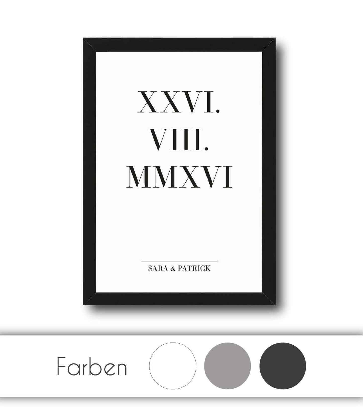 Personalisiertes Bild “RÖMISCHES DATUM”, Bildfarbe: Anthrazit/Schwarz, Grau, Weiß, Bildgröße: 13x18cm, DIN A4, DIN A3, Bilderrahmen: Ohne Bilderrahmen, Bilderrahmen weiß ohne Passepartout, Bilderrahmen schwarz ohne Passepartout, Bilderrahmen weiß mit Passepartout, Bilderrahmen schwarz mit Passepartout,Copyright: 321geschenke.de
