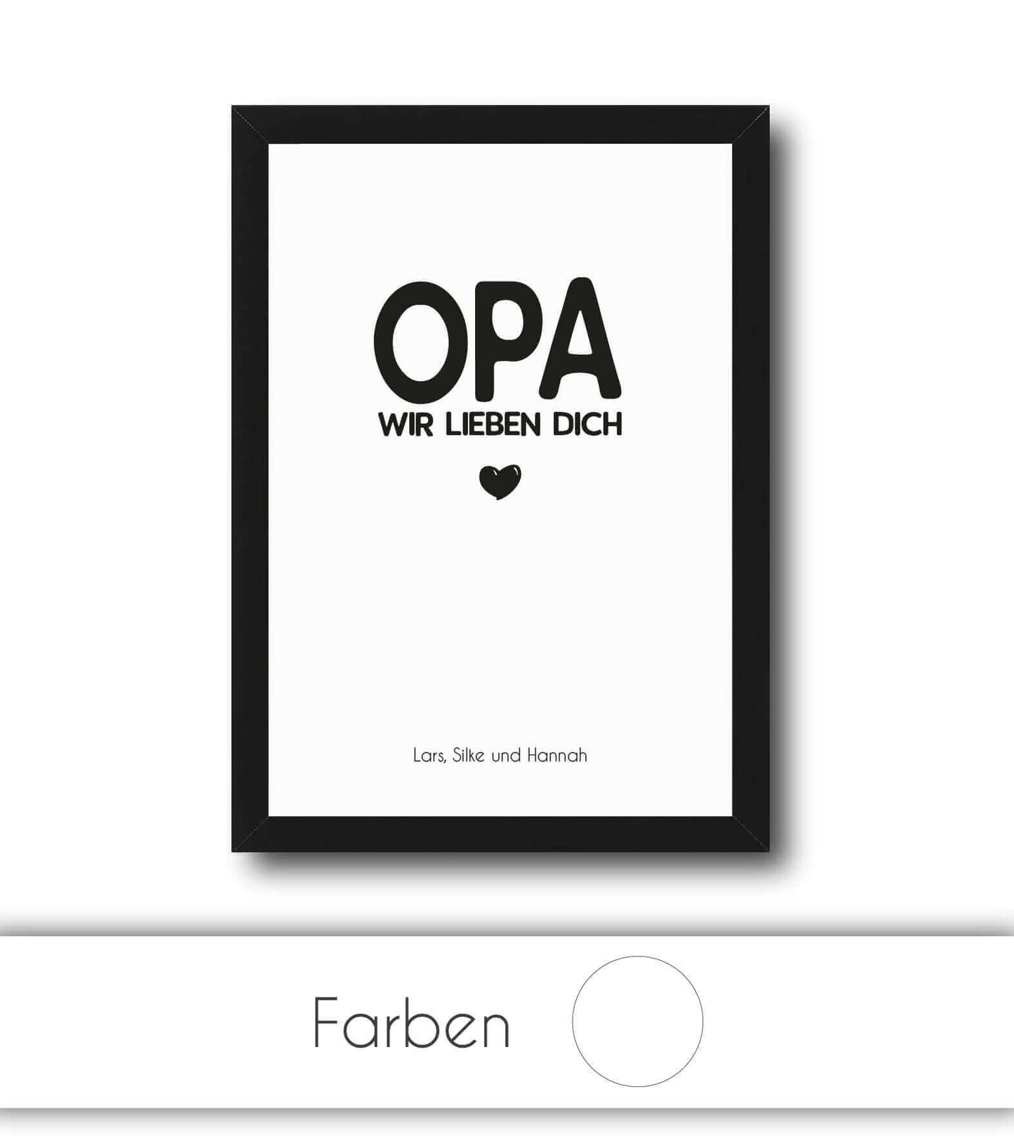 Personalisiertes Bild “OPA - Wir lieben dich”, Bildgröße: 13x18cm, DIN A4, DIN A3, Bilderrahmen: Ohne Bilderrahmen, Bilderrahmen weiß ohne Passepartout, Bilderrahmen schwarz ohne Passepartout, Bilderrahmen weiß mit Passepartout, Bilderrahmen schwarz mit Passepartout, ,Copyright: 321geschenke.de
