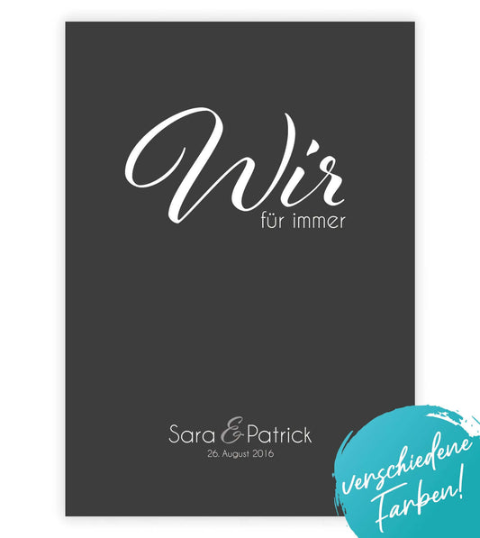 Personalisiertes Bild “WIR - für immer”, Bildfarbe: Anthrazit/Schwarz, Grau, Weiß, Bildgröße: 13x18cm, DIN A4, DIN A3, Bilderrahmen: Ohne Bilderrahmen, Bilderrahmen weiß ohne Passepartout, Bilderrahmen schwarz ohne Passepartout, Bilderrahmen weiß mit Passepartout, Bilderrahmen schwarz mit Passepartout,Copyright: 321geschenke.de