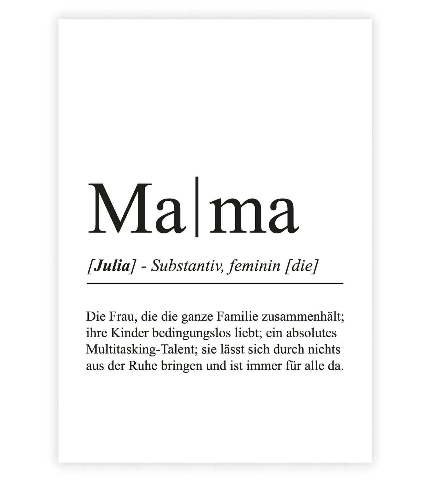 Personalisiertes Bild “Definition MAMA”, Bildfarbe: Weiß, Bildgröße: 13x18cm, DIN A4, DIN A3, Bilderrahmen: Ohne Bilderrahmen, Bilderrahmen weiß ohne Passepartout, Bilderrahmen schwarz ohne Passepartout, Bilderrahmen weiß mit Passepartout, Bilderrahmen schwarz mit Passepartout, Copyright:321geschenke.de