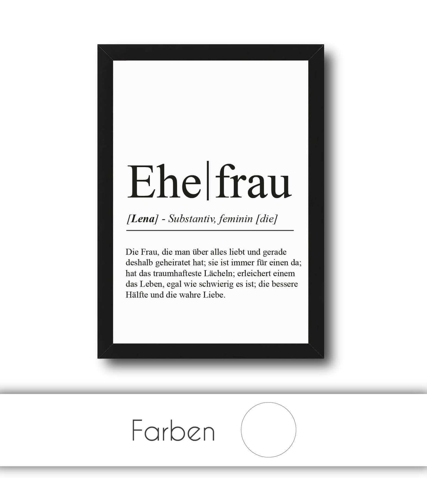 Personalisiertes Bild “Definition EHEFRAU”, Bildfarbe: Weiß, Bildgröße: 13x18cm, DIN A4, DIN A3, Bilderrahmen: Ohne Bilderrahmen, Bilderrahmen weiß ohne Passepartout, Bilderrahmen schwarz ohne Passepartout, Bilderrahmen weiß mit Passepartout, Bilderrahmen schwarz mit Passepartout, Copyright:321geschenke.de