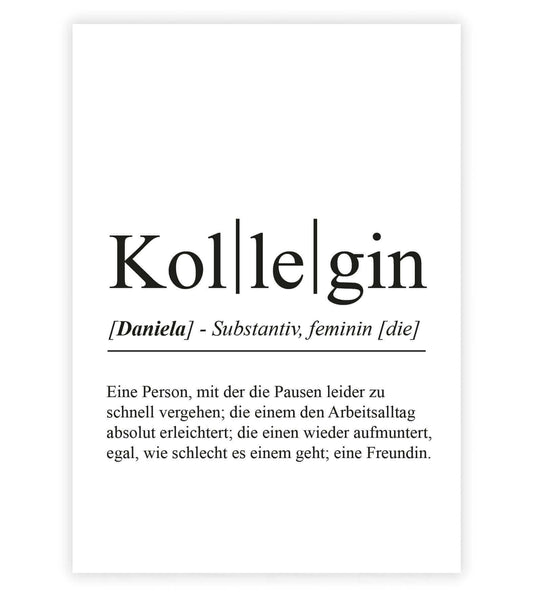 Personalisiertes Bild “Definition KOLLEGIN”, Bildfarbe: Weiß, Bildgröße: 13x18cm, DIN A4, DIN A3, Bilderrahmen: Ohne Bilderrahmen, Bilderrahmen weiß ohne Passepartout, Bilderrahmen schwarz ohne Passepartout, Bilderrahmen weiß mit Passepartout, Bilderrahmen schwarz mit Passepartout, Copyright:321geschenke.de