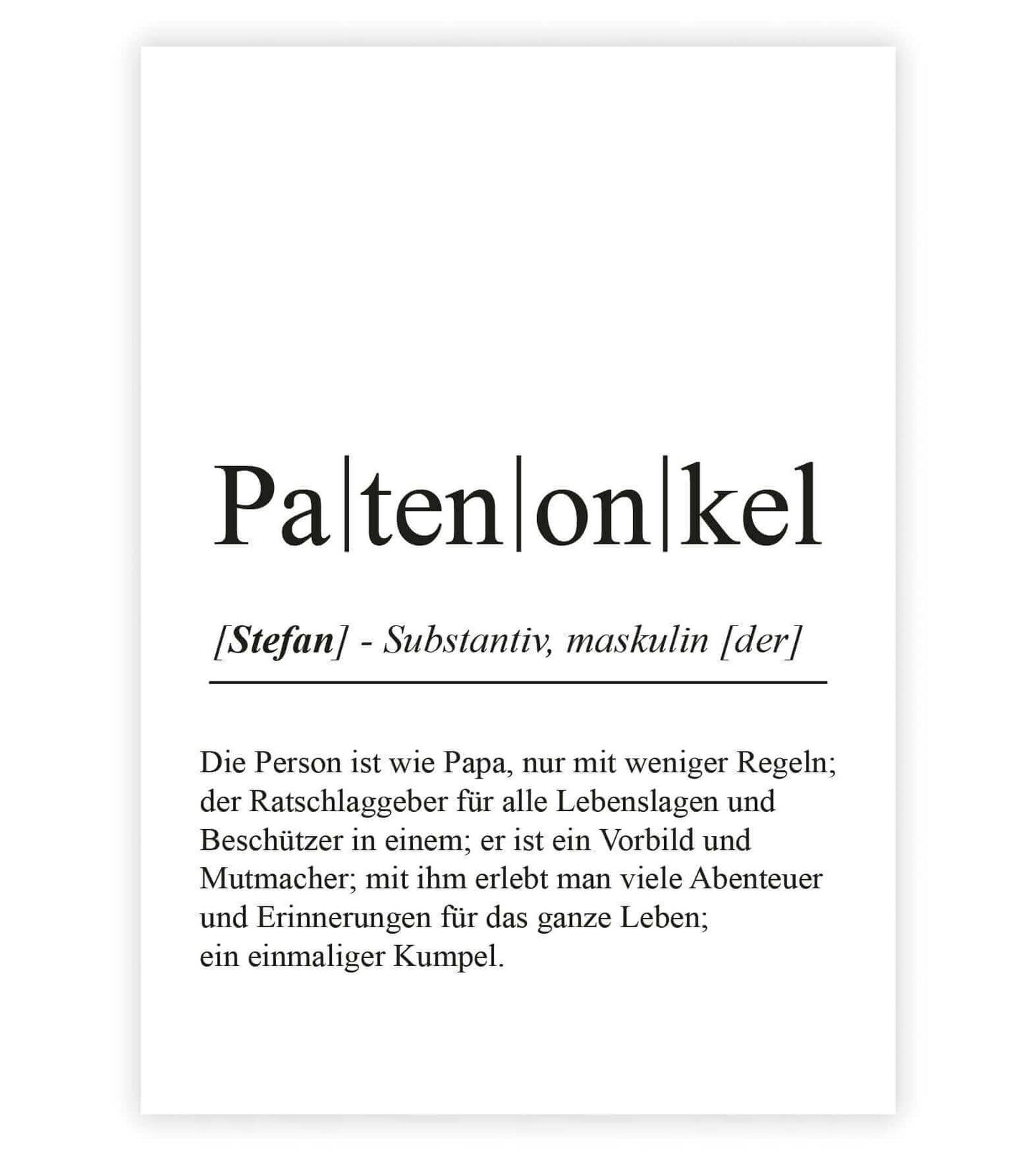 Personalisiertes Bild “Definition PATENONKEL”, Bildfarbe: Weiß, Bildgröße: 13x18cm, DIN A4, DIN A3, Bilderrahmen: Ohne Bilderrahmen, Bilderrahmen weiß ohne Passepartout, Bilderrahmen schwarz ohne Passepartout, Bilderrahmen weiß mit Passepartout, Bilderrah