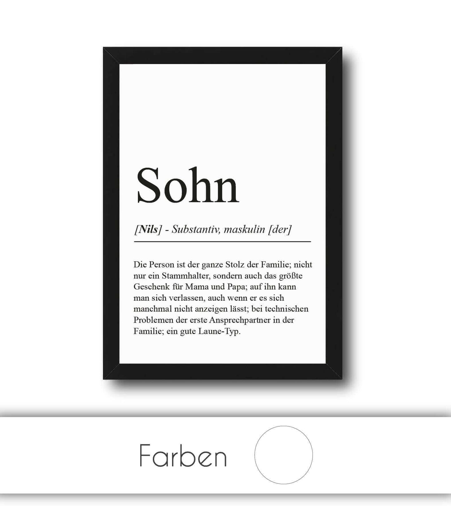 Personalisiertes Bild “Definition SOHN”, Bildfarbe: Weiß, Bildgröße: 13x18cm, DIN A4, DIN A3, Bilderrahmen: Ohne Bilderrahmen, Bilderrahmen weiß ohne Passepartout, Bilderrahmen schwarz ohne Passepartout, Bilderrahmen weiß mit Passepartout, Bilderrahmen schwarz mit Passepartout, Copyright:321geschenke.de