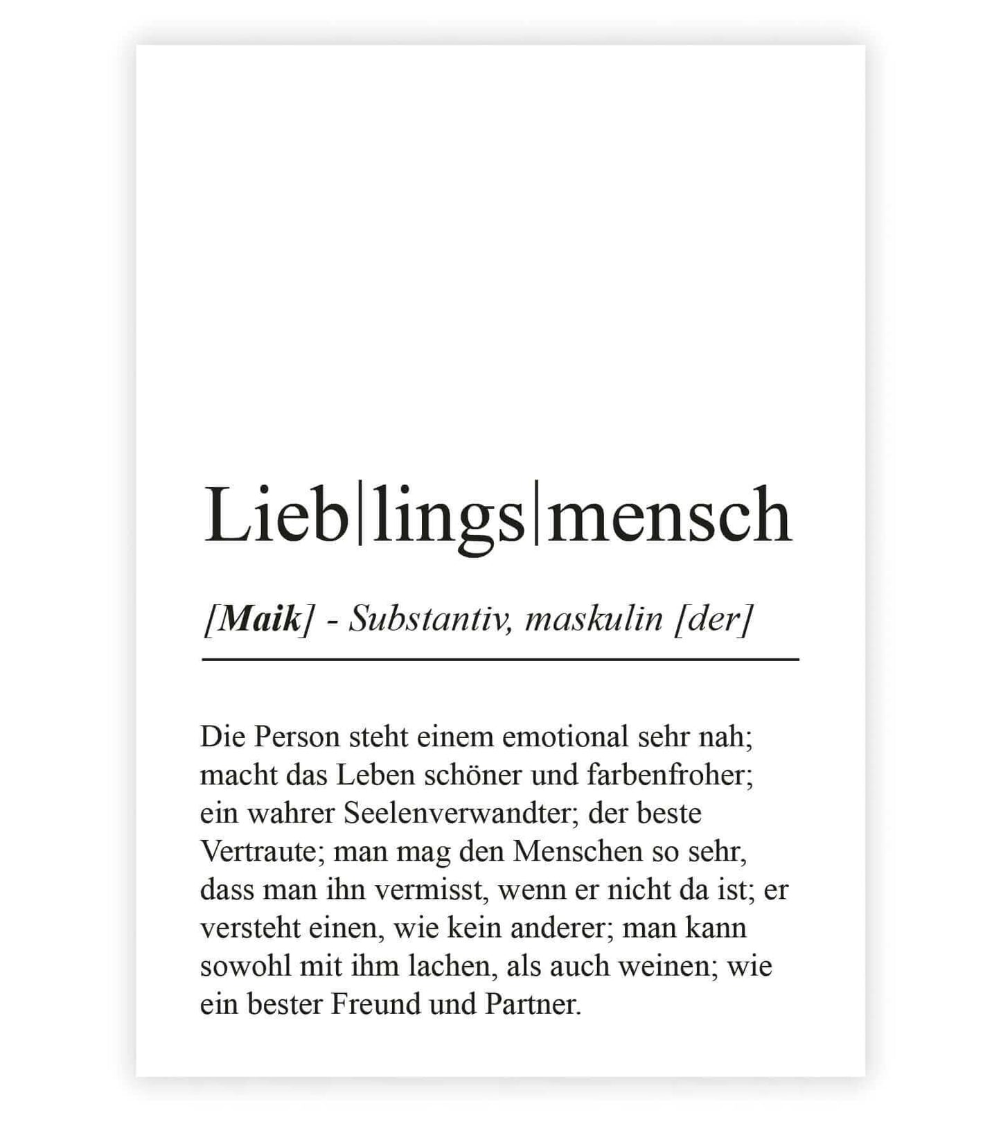 Personalisiertes Bild “Definition LIEBLINGSMENSCH”, Bildfarbe: Weiß, Bildgröße: 13x18cm, DIN A4, DIN A3, Bilderrahmen: Ohne Bilderrahmen, Bilderrahmen weiß ohne Passepartout, Bilderrahmen schwarz ohne Passepartout, Bilderrahmen weiß mit Passepartout, Bilderrahmen schwarz mit Passepartout, Copyright:321geschenke.de