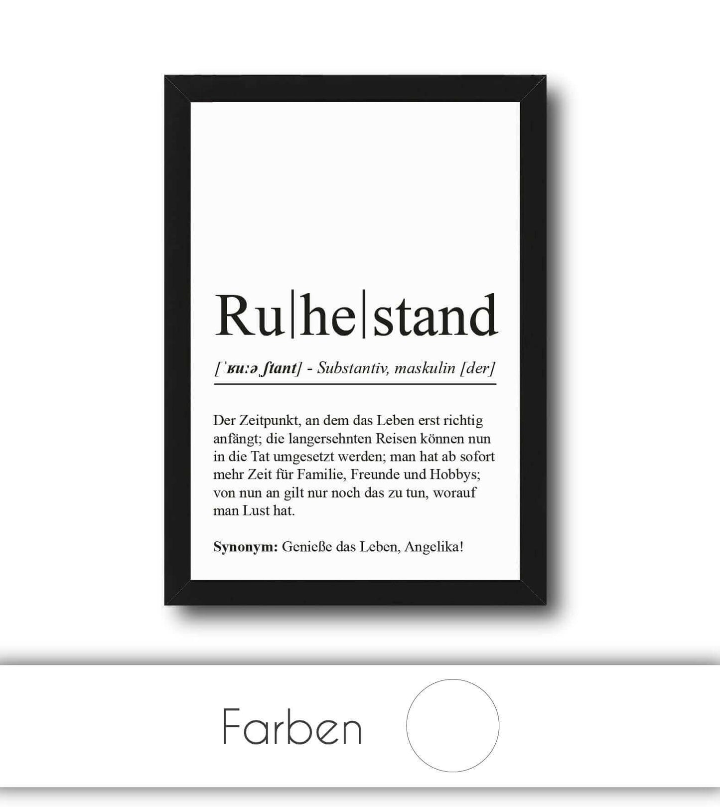 Personalisiertes Bild “Definition RUHESTAND”, Bildfarbe: Weiß, Bildgröße: 13x18cm, DIN A4, DIN A3, Bilderrahmen: Ohne Bilderrahmen, Bilderrahmen weiß ohne Passepartout, Bilderrahmen schwarz ohne Passepartout, Bilderrahmen weiß mit Passepartout, Bilderrahmen schwarz mit Passepartout, Copyright:321geschenke.de
