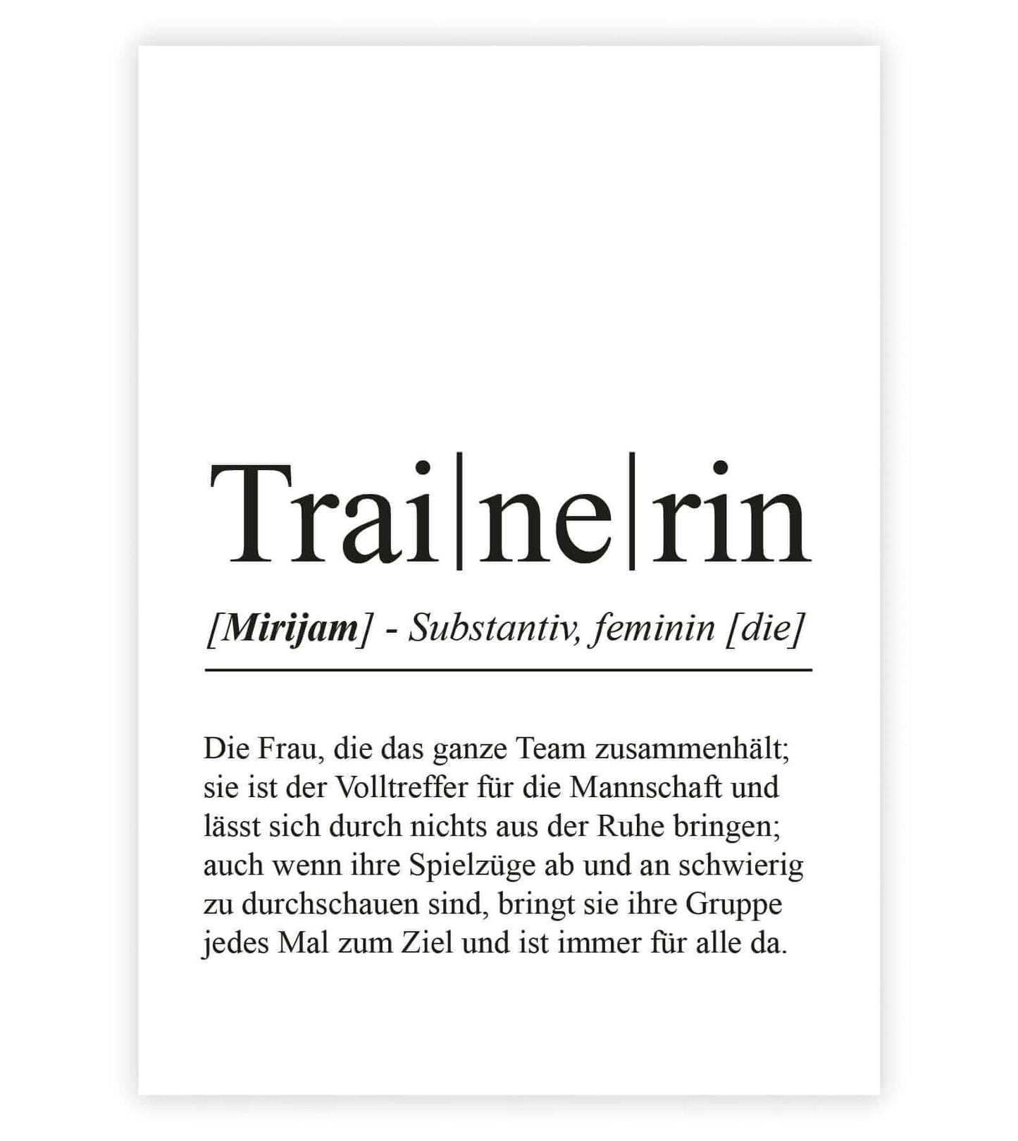 Personalisiertes Bild “Definition TRAINERIN”, Bildfarbe: Weiß, Bildgröße: 13x18cm, DIN A4, DIN A3, Bilderrahmen: Ohne Bilderrahmen, Bilderrahmen weiß ohne Passepartout, Bilderrahmen schwarz ohne Passepartout, Bilderrahmen weiß mit Passepartout, Bilderrahmen schwarz mit Passepartout, Copyright:321geschenke.de
