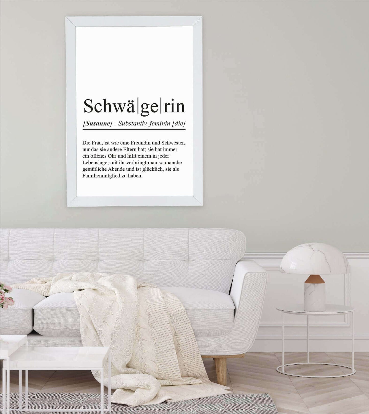 Anwendungsbild_Personalisiertes Bild “Definition SCHWÄGERIN”, Bildfarbe: Weiß, Bildgröße: 13x18cm, DIN A4, DIN A3, Bilderrahmen: Ohne Bilderrahmen, Bilderrahmen weiß ohne Passepartout, Bilderrahmen schwarz ohne Passepartout, Bilderrahmen weiß mit Passepartout, Bilderrahmen schwarz mit Passepartout, Copyright:321geschenke.de