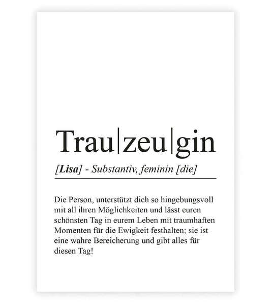Personalisiertes Bild “Definition TRAUZEUGIN”, Bildfarbe: Weiß, Bildgröße: 13x18cm, DIN A4, DIN A3, Bilderrahmen: Ohne Bilderrahmen, Bilderrahmen weiß ohne Passepartout, Bilderrahmen schwarz ohne Passepartout, Bilderrahmen weiß mit Passepartout, Bilderrahmen schwarz mit Passepartout, Copyright:321geschenke.de