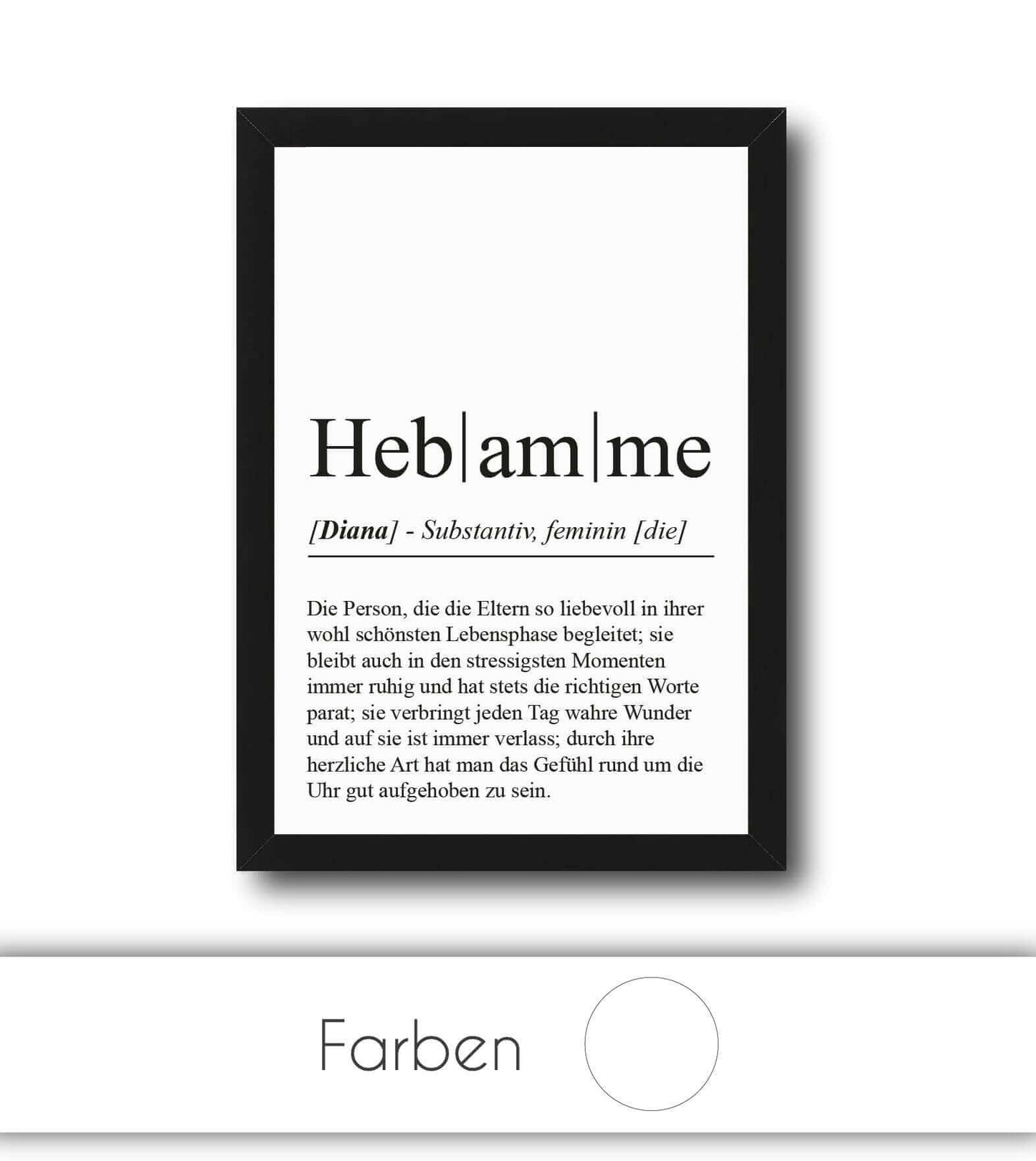 Personalisiertes Bild “Definition HEBAMME”, Bildfarbe: Weiß, Bildgröße: 13x18cm, DIN A4, DIN A3, Bilderrahmen: Ohne Bilderrahmen, Bilderrahmen weiß ohne Passepartout, Bilderrahmen schwarz ohne Passepartout, Bilderrahmen weiß mit Passepartout, Bilderrahmen schwarz mit Passepartout, Copyright:321geschenke.de