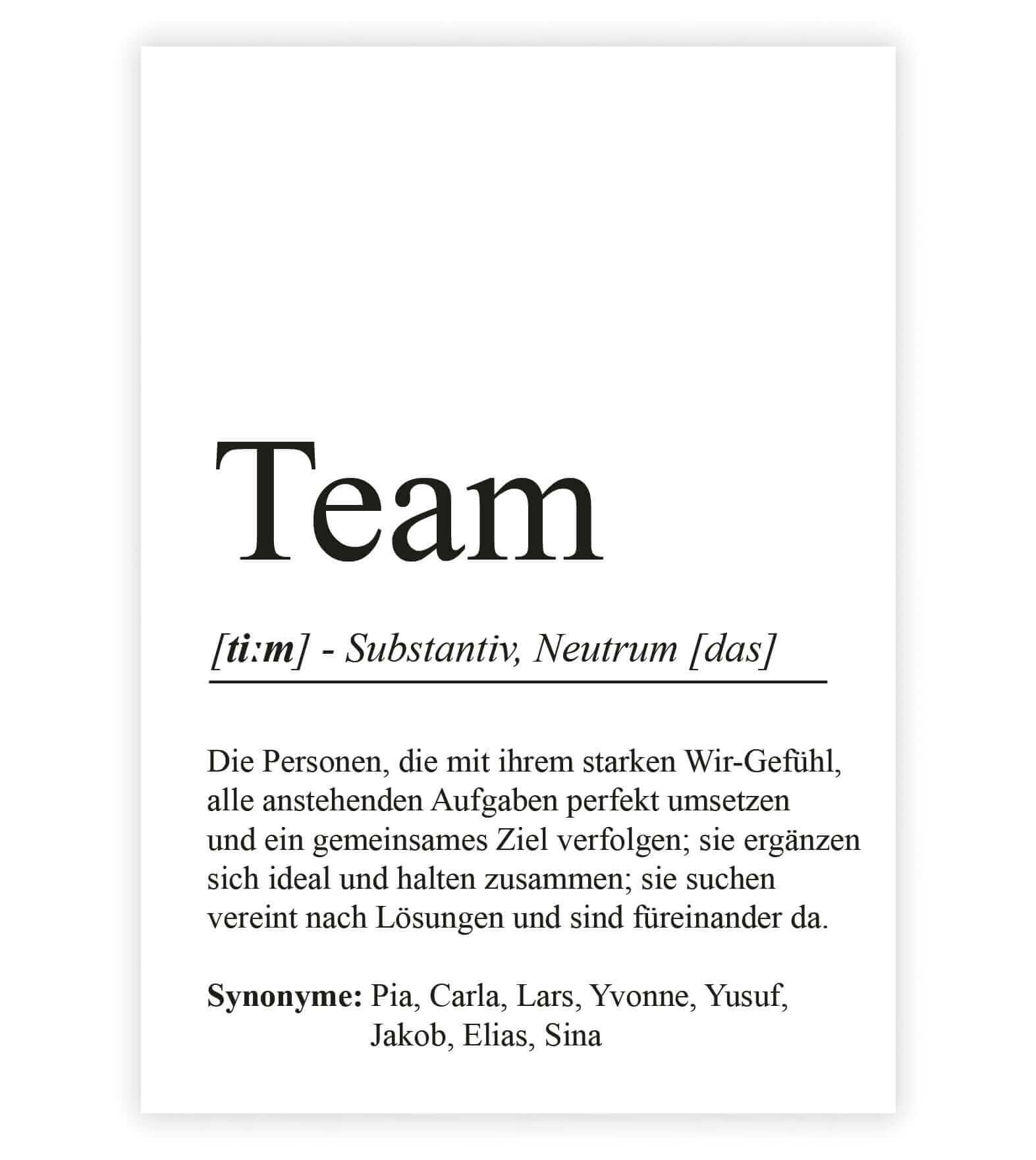 Personalisiertes Bild “Definition TEAM”, Bildfarbe: Weiß, Bildgröße: 13x18cm, DIN A4, DIN A3, Bilderrahmen: Ohne Bilderrahmen, Bilderrahmen weiß ohne Passepartout, Bilderrahmen schwarz ohne Passepartout, Bilderrahmen weiß mit Passepartout, Bilderrahmen schwarz mit Passepartout, Copyright:321geschenke.de