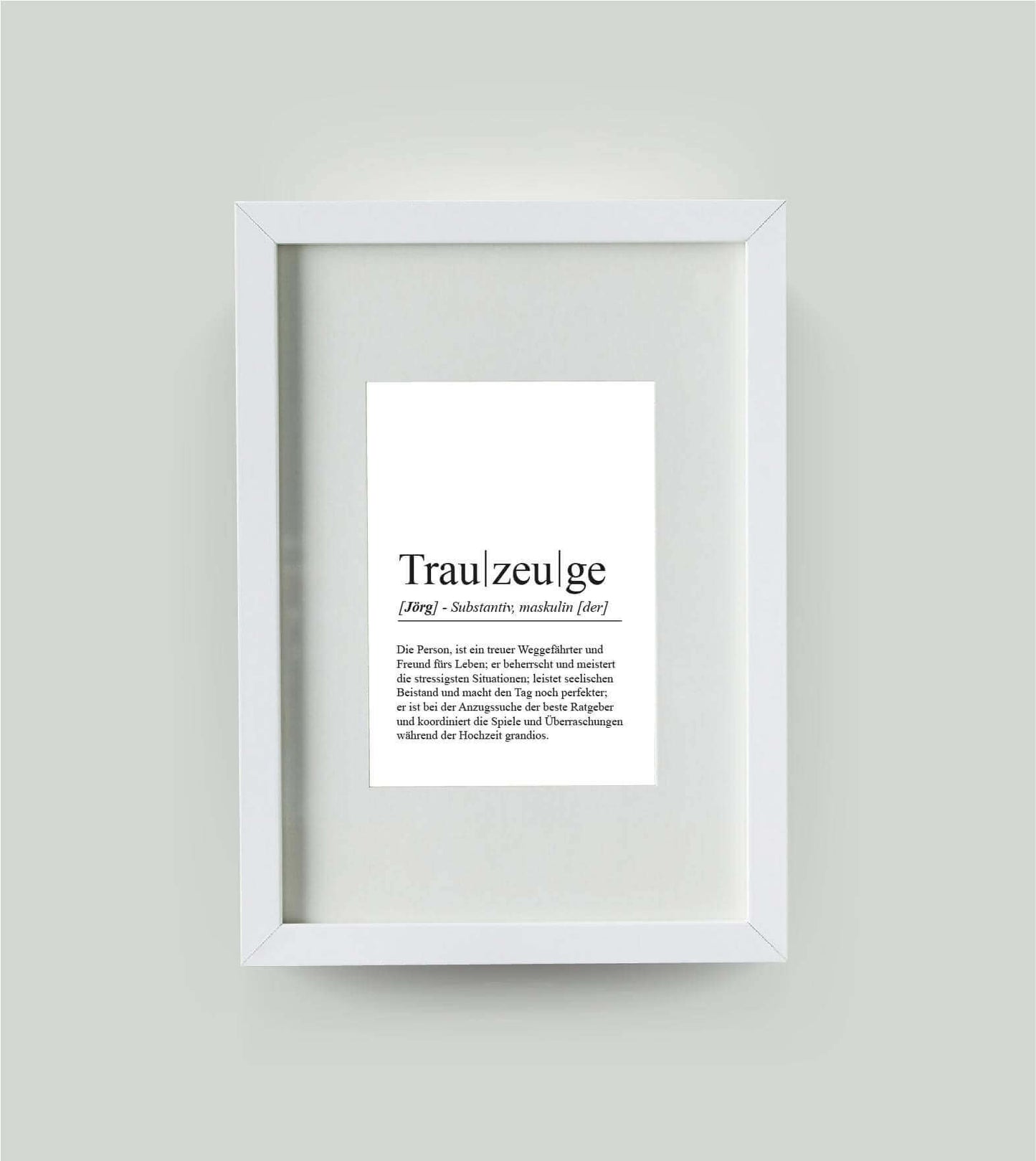 Personalisiertes Bild “Definition TRAUZEUGE”, Bildgröße: DIN A4, Bilderrahmen: Bilderrahmen weiß mit Passepartout, , Copyright: 321geschenke.de
